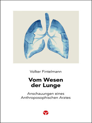 cover image of Vom Wesen der Lunge